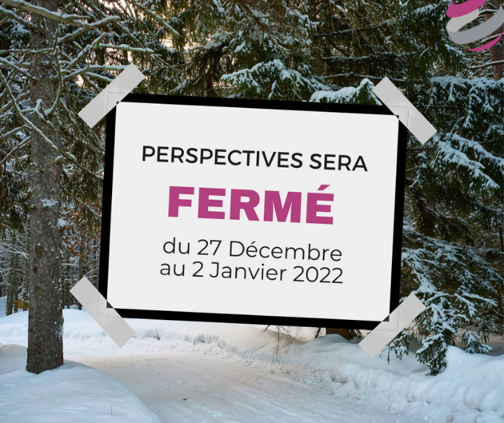 Fermeture vacances d'hiver