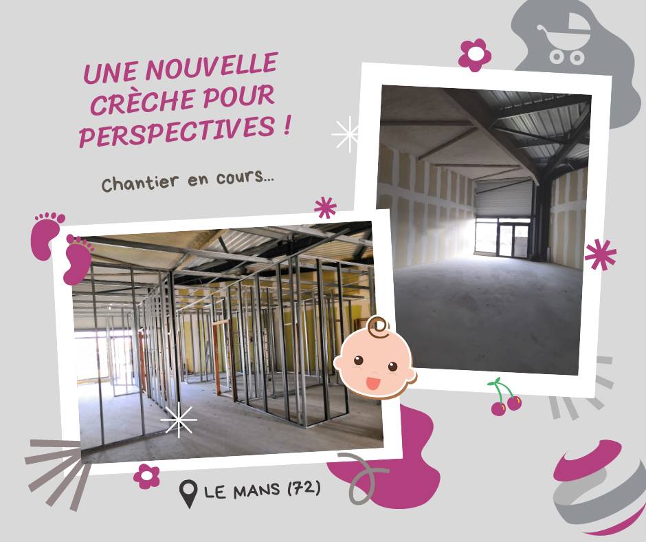 Chantiers en cours pour la crèche du Mans 